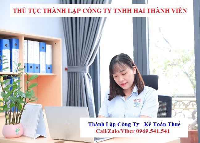 Thủ tục thành lập công ty TNHH hai thành viên