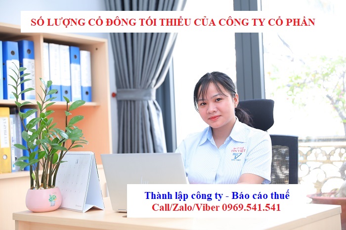 Số lượng cổ đông tối thiểu của công ty cổ phần?