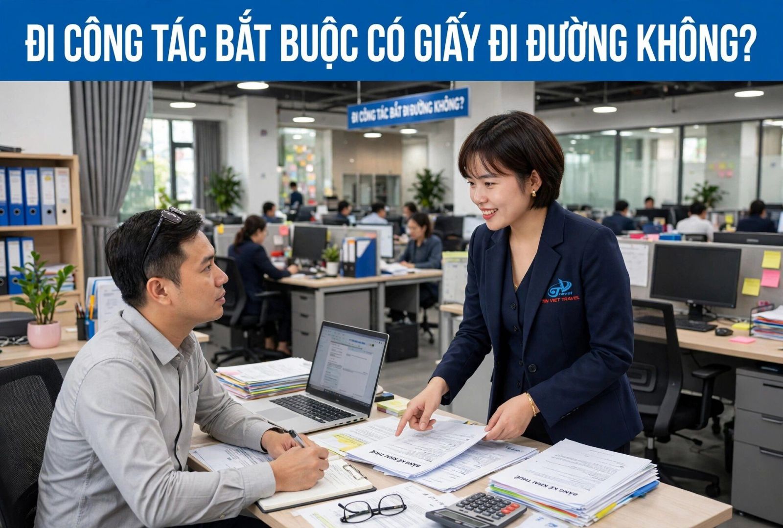 Đi công tác bắt buộc phải có giấy đi đường không?