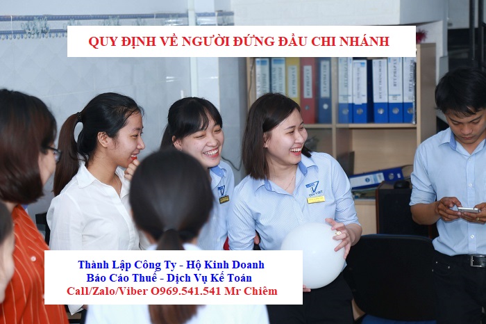 Quy định về người đứng đầu chi nhánh