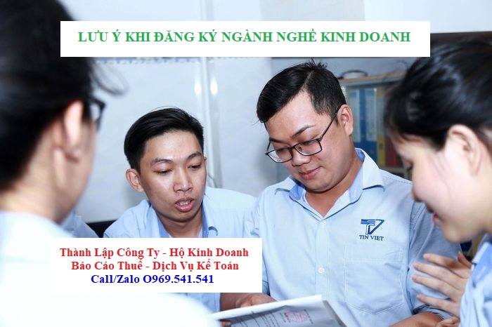 Lưu ý khi đăng ký ngành nghề kinh doanh