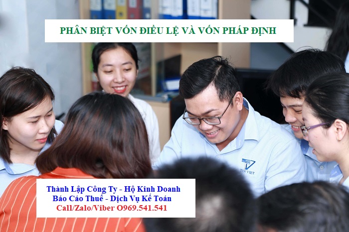 Phân biệt vốn điều lệ và vốn pháp định