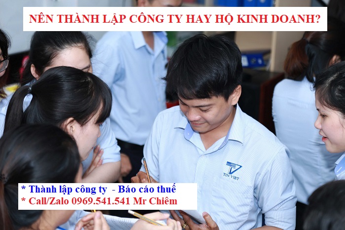 Nên thành lập công ty hay mở hộ kinh doanh?