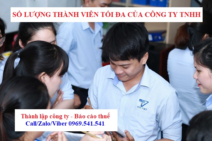 Số lượng thành viên tối đa của công ty TNHH