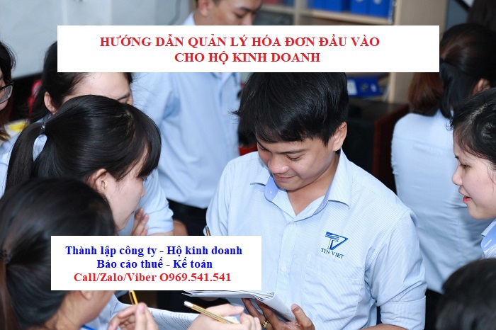 Hướng dẫn quản lý hoá đơn đầu vào đối với hộ kinh doanh
