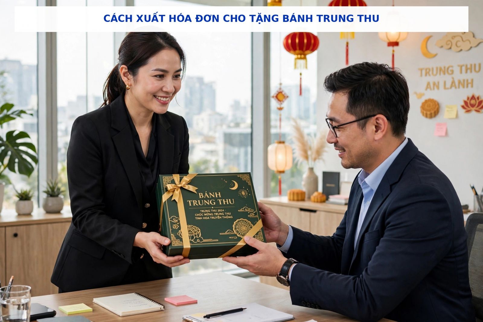 Cách xuất hóa đơn cho tặng bánh Trung thu