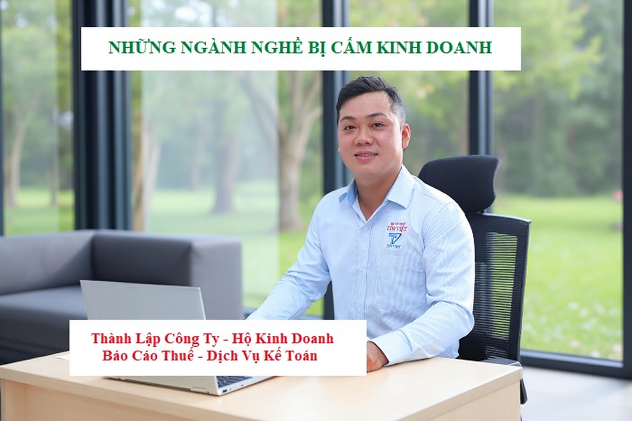 Những ngành nghề sau đây bị cấm kinh doanh