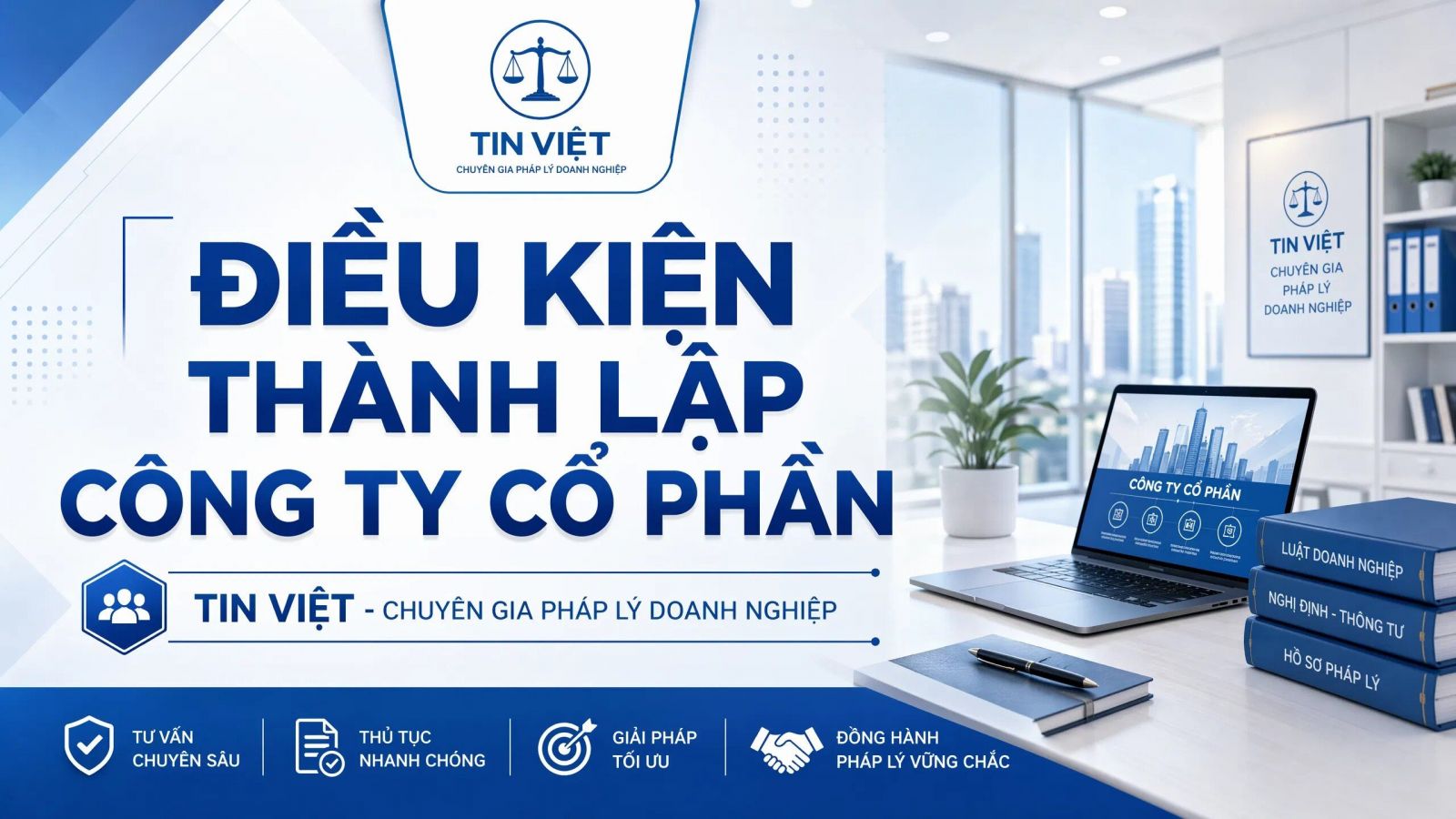 Điều kiện thành lập công ty cổ phần