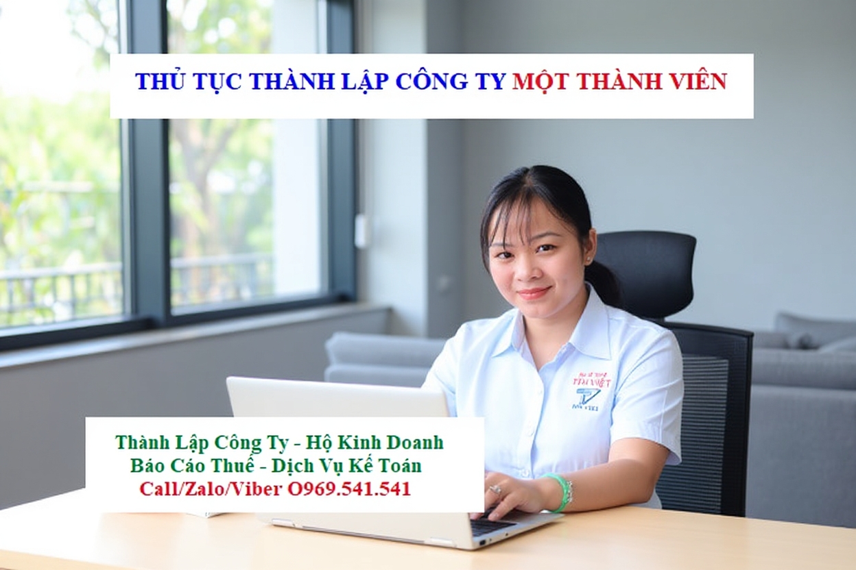 Thành lập công ty 1 thành viên cho người mới