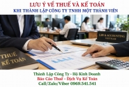 Lưu ý về thuế và kế toán khi thành lập công ty TNHH một thành viên