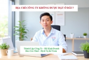 Địa chỉ công ty không được đặt ở đâu?