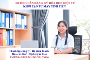 Hướng dẫn đăng ký hóa đơn điện tử khởi tạo từ máy tính tiền