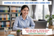 Hướng dẫn Kê khai hóa đơn điều chỉnh mới