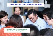Cách đặt tên công ty đúng quy định
