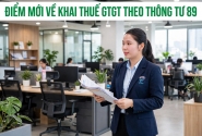 Điểm mới về khai thuế GTGT theo Thông tư 89