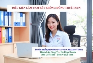 Điều kiện làm cam kết không khấu trừ thuế TNCN