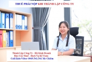 Các loại thuế phải nộp khi thành lập công ty