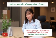 Thủ tục chuyển đổi loại hình công ty