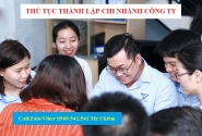 Thủ tục thành lập chi nhánh công ty