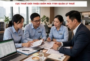 Cục Thuế giới thiệu điểm mới TT89 quản lý thuế