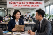 Công việc kế toán nhân sự cần làm tháng 9/2026