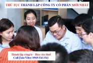 Thủ tục thành lập công ty cổ phần mới nhất