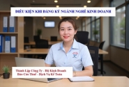 Điều kiện khi đăng ký ngành nghề kinh doanh