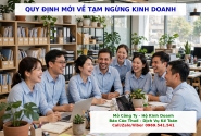 Quy định mới về tạm ngừng kinh doanh