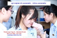 Quy định về giám đốc - tổng giám đốc công ty